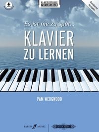 Produktbild: Es ist nie zu sp&auml;t Klavier zu lernen