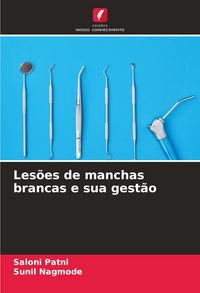 Produktbild: Les&otilde;es de manchas brancas e sua gest&atilde;o