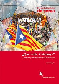Produktbild: Quo vadis, Catalunya? (Sch&uuml;lerheft)