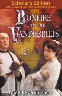 Produktbild: Bonfire of the Vanderbilts: Scholar's Edition
