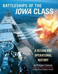 Produktbild: The Battleships of Iowa Class