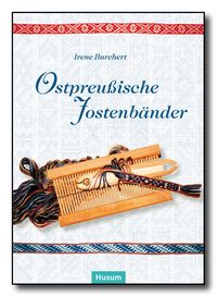 Bild vom Artikel Ostpreußische Jostenbänder vom Autor Irene Burchert