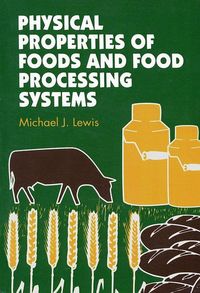 Produktbild: Physical Properties of Foods and Food Processing Systems