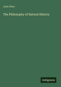 Produktbild: The Philosophy of Natural History