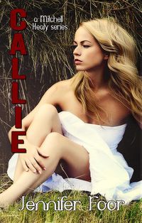 Produktbild: Callie Healy (Mitchell - Healy Series, #9)