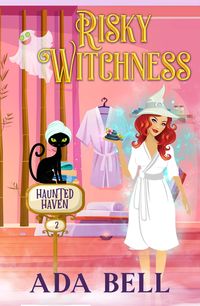 Produktbild: Risky Witchness (Haunted Haven, #2)