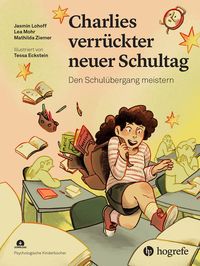 Produktbild: Charlies verr&uuml;ckter neuer Schultag
