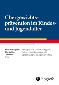 Produktbild: &Uuml;bergewichtspr&auml;vention im Kindes- und Jugendalter