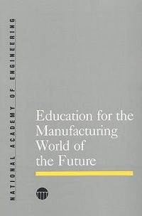 Produktbild: Education for the Manufacturing World of the Future