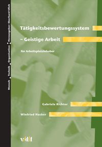 Bild vom Artikel Tätigkeitsbewertungssystem - Geistige Arbeit vom Autor Winfred Hacker