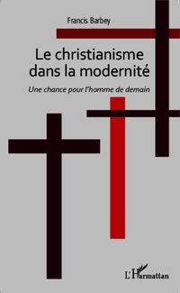 Produktbild: Christianisme Dans La Modernite