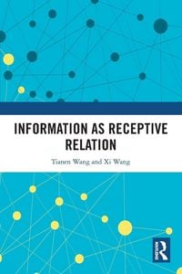 Produktbild: Information as Receptive Relation