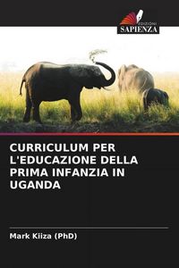 Produktbild: Curriculum Per L'educazione Della Prima Infanzia in Uganda