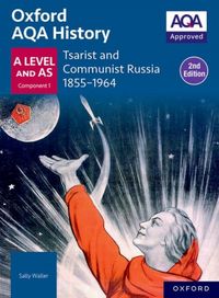 Produktbild: Oxford AQA History for A Level: Tsarist and Communist Russia 1855-1964 Student Book (Second Edition)