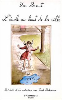 Produktbild: L'&eacute;cole au bout de la ville