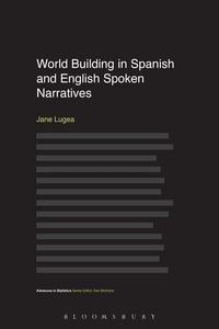 Produktbild: World Building in Spanish and English Spoken Narratives