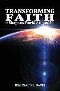 Produktbild: Transforming Faith to Shape the World Around Us