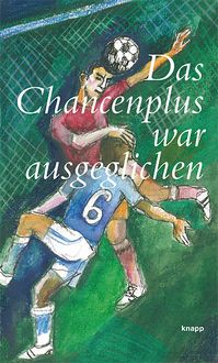 Produktbild: Das Chancenplus war ausgeglichen