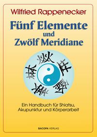 Produktbild: F&uuml;nf Elemente und Zw&ouml;lf Meridiane