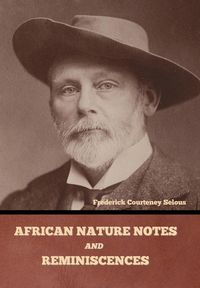 Produktbild: African Nature Notes and Reminiscences