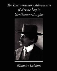Produktbild: The Extraordinary Adventures of Arsene Lupin, Gentleman-Burglar