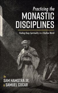 Produktbild: Practicing the Monastic Disciplines