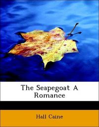 Produktbild: Caine, H: Seapegoat A Romance