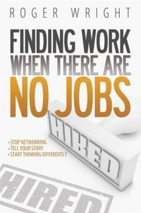 Produktbild: Finding Work When There Are No Jobs