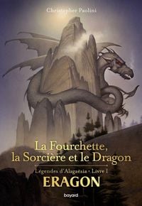 Produktbild: La fourchette, la sorci&egrave;re et le dragon