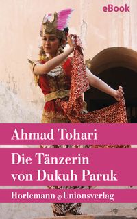 Produktbild: Die T&auml;nzerin von Dukuh Paruk