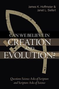Produktbild: Can We Believe in Creation and Evolution?