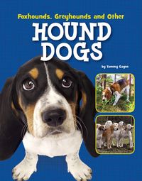 Produktbild: Foxhounds, Greyhounds and Other Hound Dogs