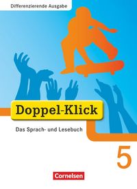 Produktbild: Doppel-Klick - Das Sprach- und Lesebuch - Differenzierende Ausgabe - 5. Schuljahr