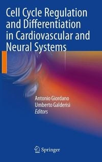 Produktbild: Cell Cycle Regulation and Differentiation in Cardiovascular and Neural Systems