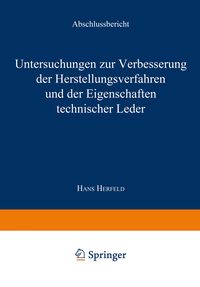 Produktbild: Untersuchungen zur Verbesserung der Herstellungsverfahren und der Eigenschaften technischer Leder