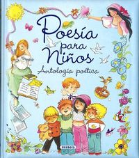 Produktbild: Poes&iacute;a para ni&ntilde;os. Antolog&iacute;a po&eacute;tica