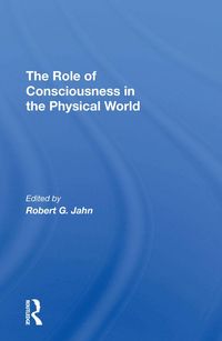 Produktbild: The Role Of Consciousness In The Physical World