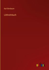 Produktbild: L&ouml;throhrbuch