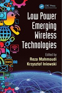 Produktbild: Low Power Emerging Wireless Technologies