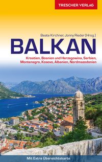 Bild vom Artikel Reiseführer Balkan vom Autor Beate Kirchner