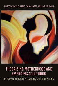 Produktbild: Theorizing Motherhood and Emerging Adulthood