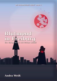 Produktbild: Blutmond in Freiburg