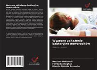 Produktbild: Wczesne zaka&iquest;enie bakteryjne noworodk&oacute;w