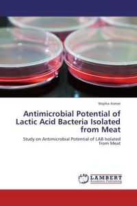 Produktbild: Asmat, W: Antimicrobial Potential of Lactic Acid Bacteria Is