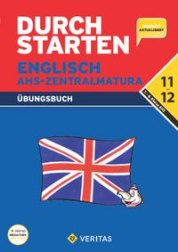 Produktbild: Durchstarten Englisch. AHS-Zentralmatura (inkl. H&ouml;r&uuml;bungen und L&ouml;sungsheft)