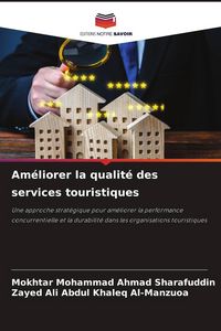 Produktbild: Am&eacute;liorer la qualit&eacute; des services touristiques