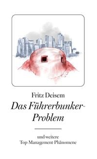 Produktbild: Das F&uuml;hrerbunker-Problem