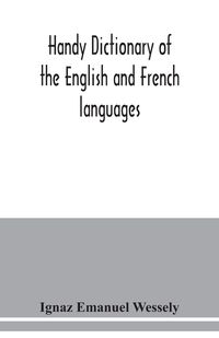Produktbild: Handy dictionary of the English and French languages