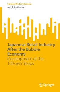 Produktbild: Japanese Retail Industry After the Bubble Economy