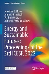 Produktbild: Energy and Sustainable Futures: Proceedings of the 3rd ICESF, 2022